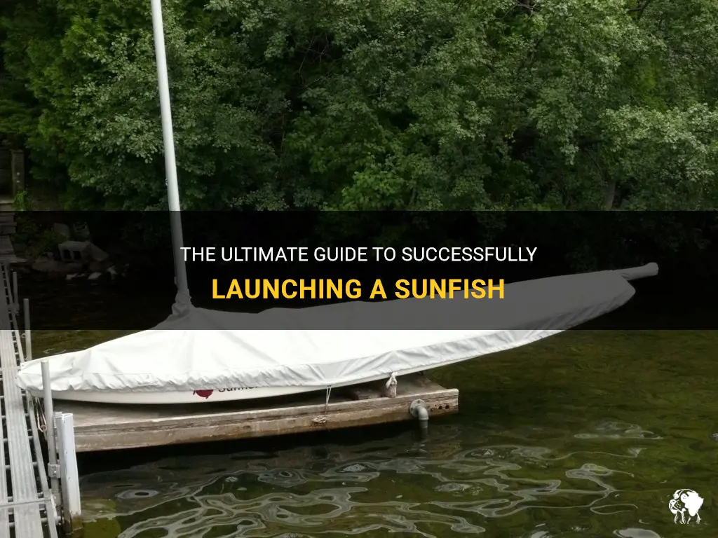 how to launch a sunfish